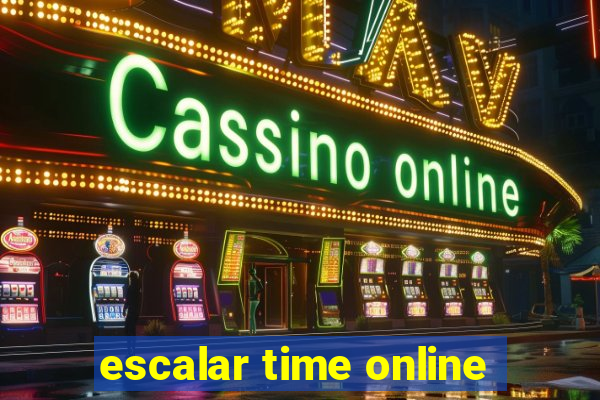 escalar time online